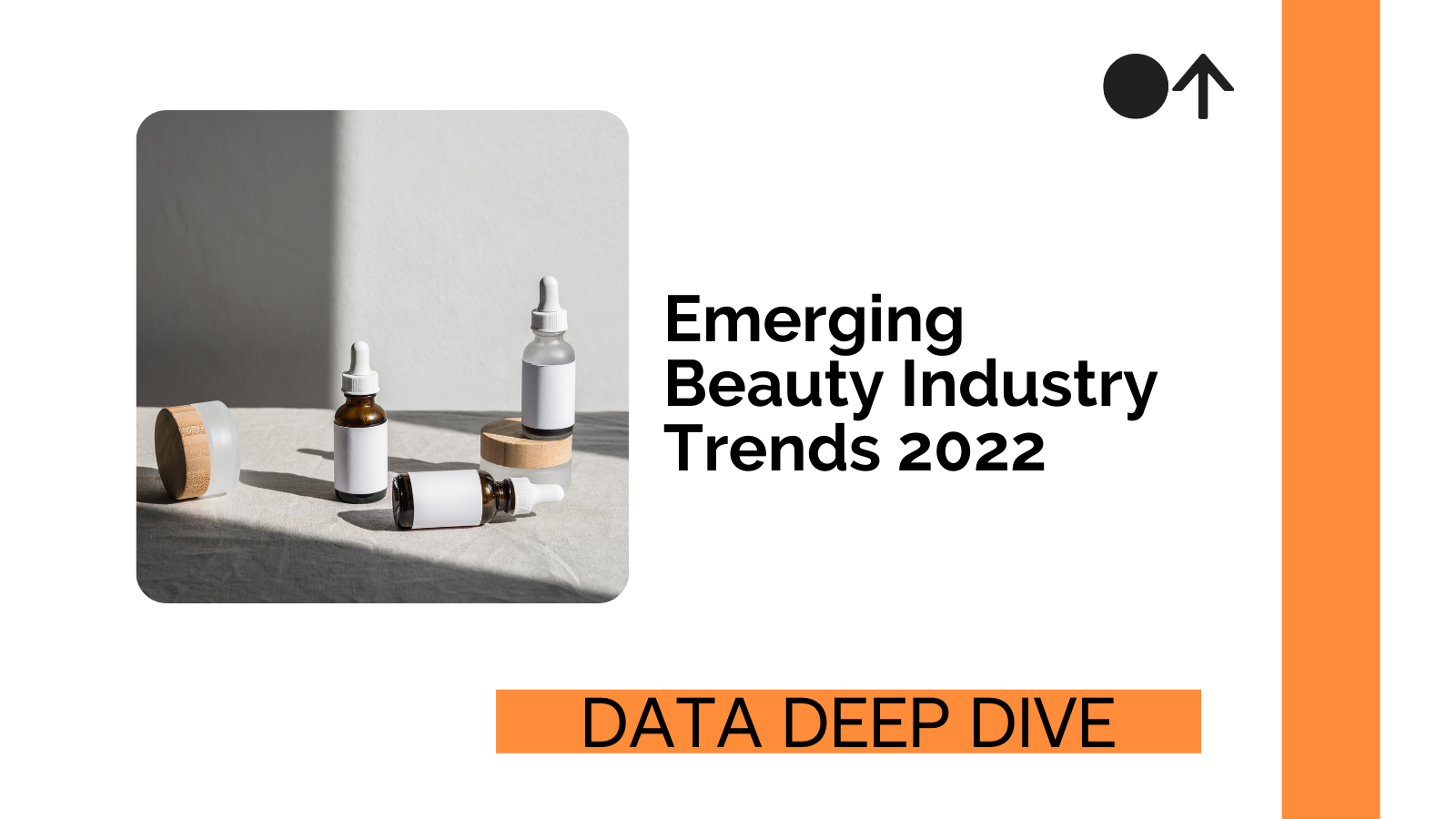 Emerging Beauty Industry Trends 2022 CircleUp